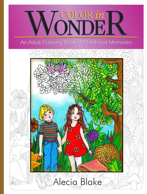 Cover of the coloring book "Color in Wonder" by Alecia Blake